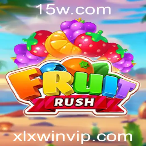 FruitRush: Descubra o Novo Fenômeno dos Jogos com XLXWIN