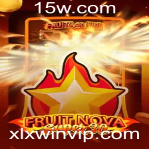 Descubra o Excitante Mundo do FruitrNovaSupe30: O Jogo que Está Conquistando o Mundo